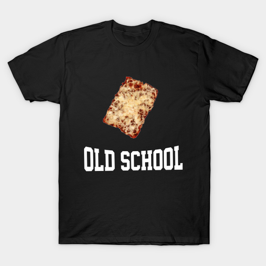 Discover School Cafeteria "Old School" Pizza - Nostalgia - T-Shirt