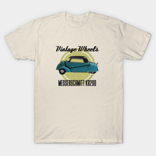Discover Vintage Wheels - Messerschmitt KR200 - Messerschmitt - T-Shirt
