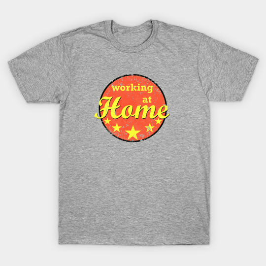 Discover working at home - Online - T-Shirt