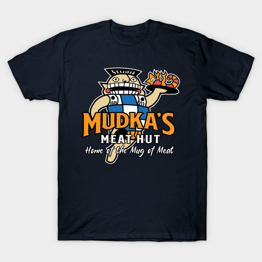 Discover Mudka's Meat Hut - Emperors New Groove - T-Shirt