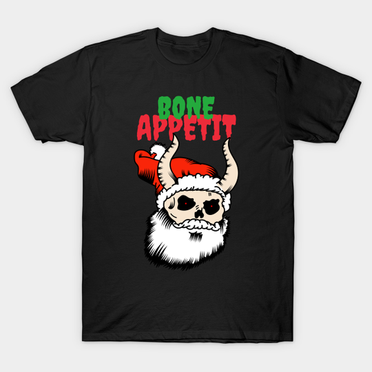 Discover Bone appetite Halloween Christmas - Bones - T-Shirt