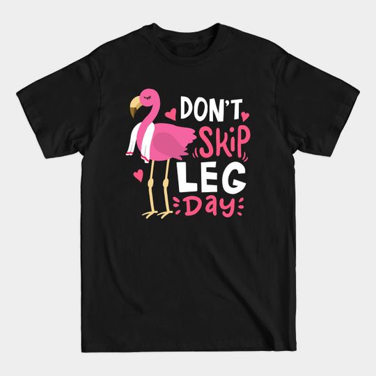 Discover Legday Fitness Bodybuilding Leg Training - Gym - T-Shirt