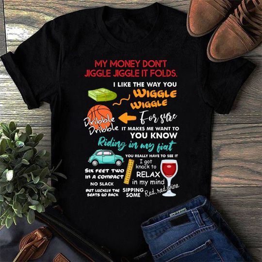 Discover My Money Dont Jiggle Jiggle It Folds Shirt