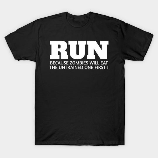Discover Funny Running Quotes For Runners T-Shirt - Funny Running Quotes For Runners - T-Shirt