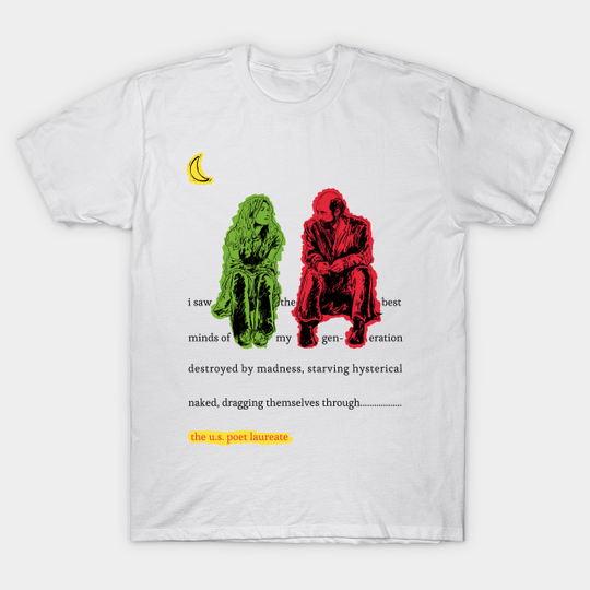 Discover The U.S. Poet Laureate - West Wing - T-Shirt
