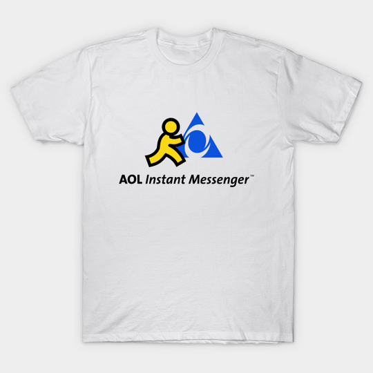 Discover AOL Instant Messenger. AIM - Aol Instant Messenger - T-Shirt