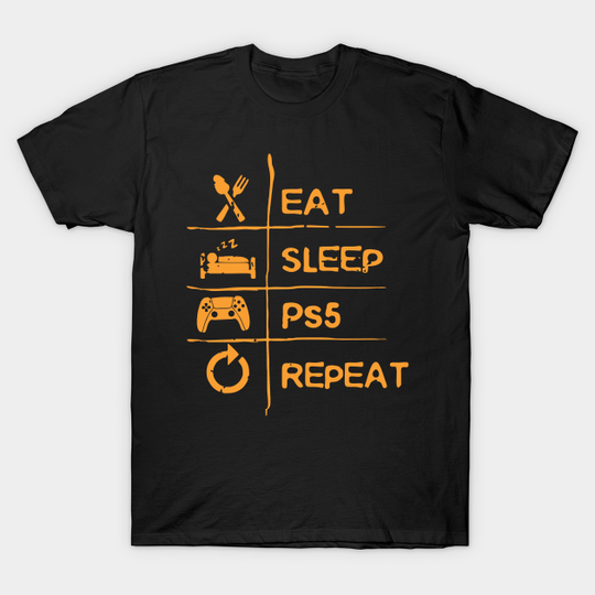 Discover eat sleep gaming 2021 - Eat Sleep Game Repeat - T-Shirt