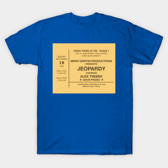 Discover Jeopardy! Ticket - Trebek - T-Shirt