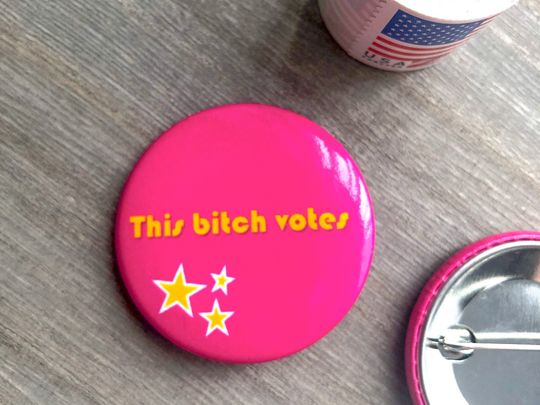 Discover This Bitch Votes Button | Funny Vote Button