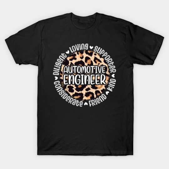 Discover Automotive Engineer Appreciation - Automotive Engineering - T-Shirt