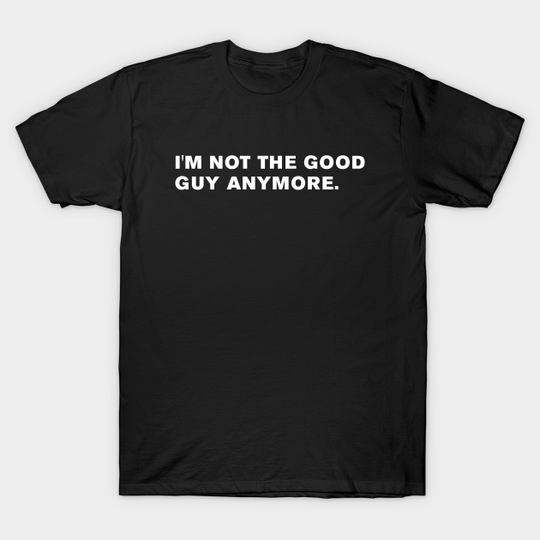 Discover The Walking Dead Quote - The Walking Dead - T-Shirt
