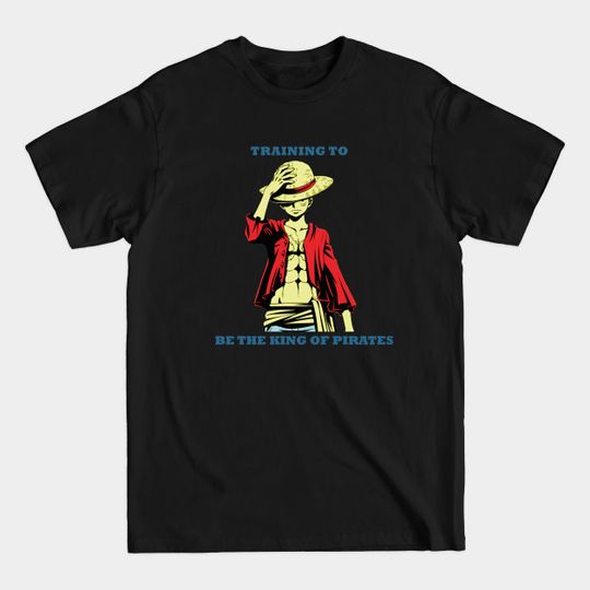 Discover Luffy - The King of the pirates - One Piece Luffy - T-Shirt