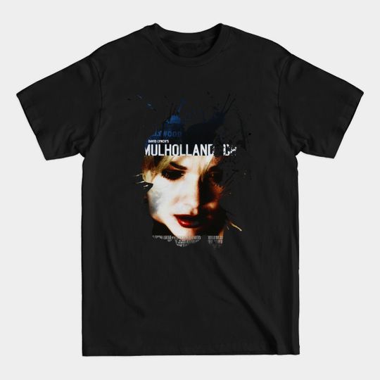 Discover Mulholland Drive Poster Fan Art - Mulholland Drive - T-Shirt