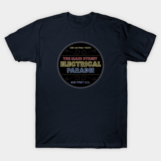 Discover The Electrical Parade - Main Street Electrical Parade - T-Shirt
