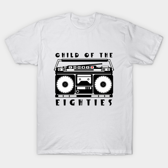 Discover Eighties Music - Eighties - T-Shirt