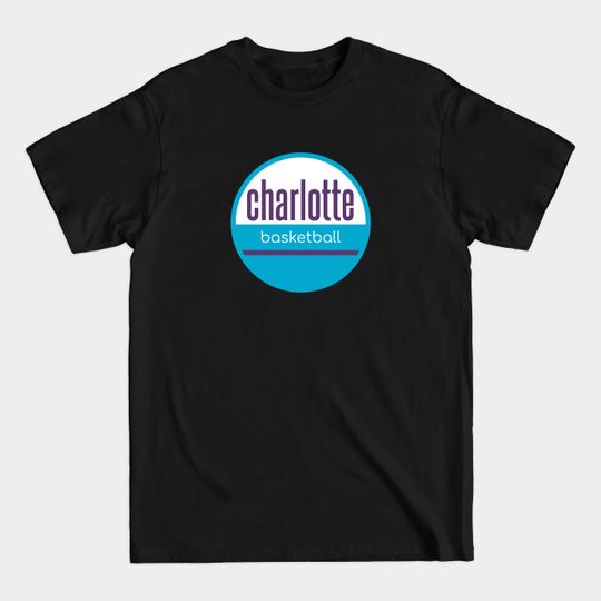 Discover charlotte basketball - Charlotte Hornets - T-Shirt