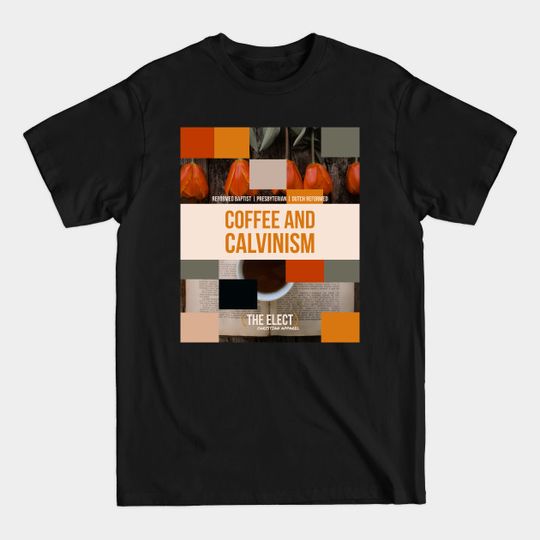 Discover Table Talk Tee - Calvinist - T-Shirt