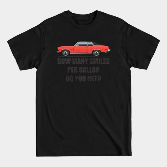 Discover Smiles per gallon-Buccaneer Red - 1974 Ventura - T-Shirt
