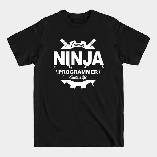 Discover programmer t-shirt: i'm a ninja programmer - Coder - T-Shirt