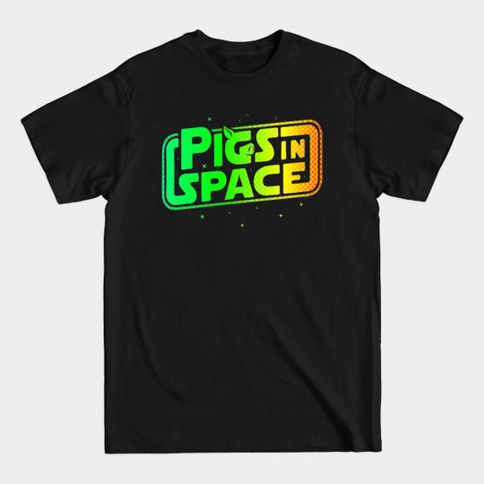 Discover Pigs in space - Pigs In Space - T-Shirt