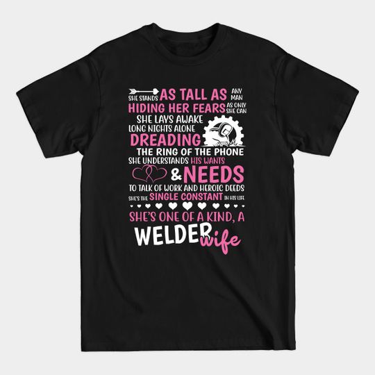 Discover One Of A Kind Welder Wife Gift Tee