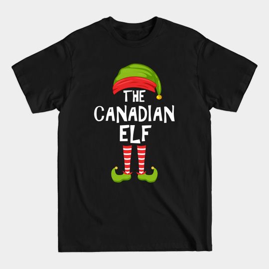 Discover canadian elf Matching Family Christmas Party Pajama Group - Elf Matching Family Group Christmas P - T-Shirt