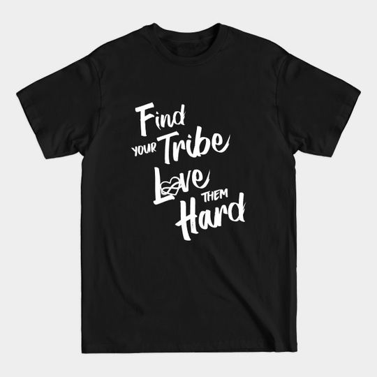 Discover Find Your Tribe - Polyamory Infinity Heart - Polyamory Pride - T-Shirt