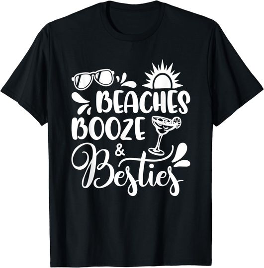 Discover Girls Trip Girls Weekend Friends Beaches Booze & Besties T-Shirt