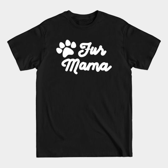 Discover Mama Shirt Dog Cute Doggy Shirtfor Dog Moms - Best Mothers Day Gifts - T-Shirt