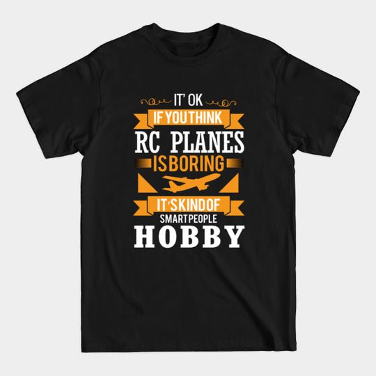 Discover RC Planes - Rc Plane - T-Shirt