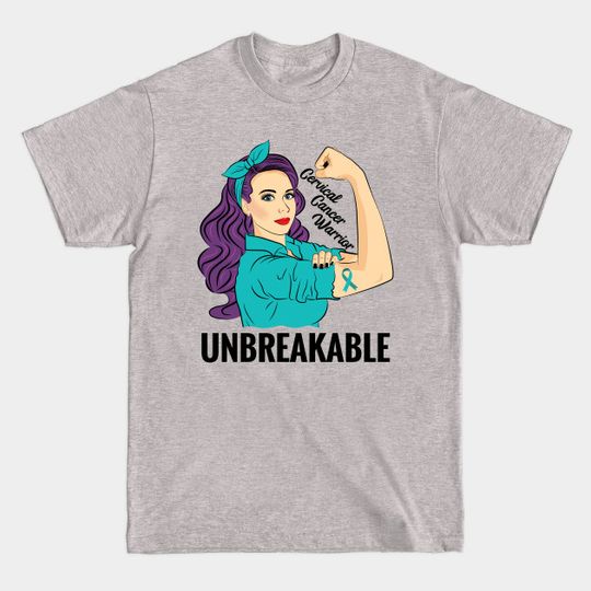 Discover Cervical Cancer Warrior Unbreakable Awareness - Cervical Cancer - T-Shirt