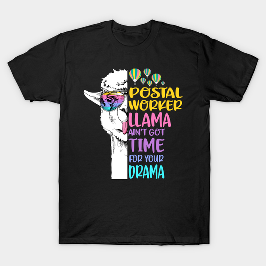 Discover Postal Worker Llama - Postal Worker - T-Shirt