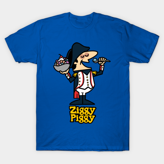 Discover Ziggy Piggy - Bill And Ted - T-Shirt