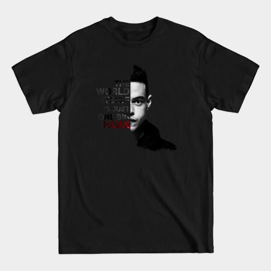 Discover Mr. Robot - Elliot's Quote - Mr Robot - T-Shirt