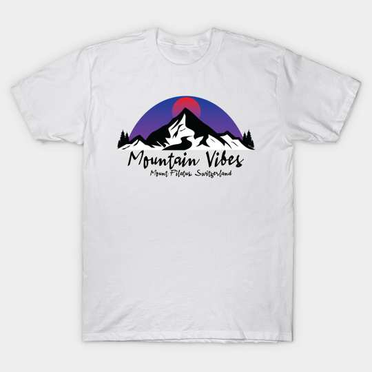 Discover Mount Pilatus Switzerland - Mount Pilatus Switzerland - T-Shirt