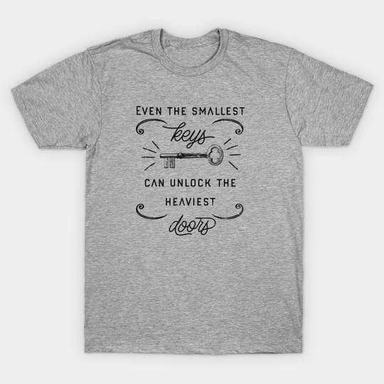 Discover Even the smallest keys can unlock the heaviest doors - Boho Inspired - T-Shirt