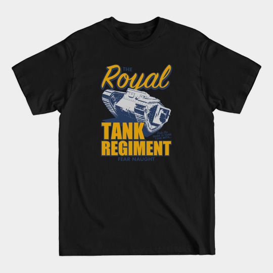 Discover Royal Tank Regiment - Ww1 Mark Iv Tank - T-Shirt