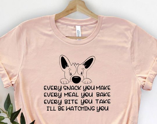 Discover Every Snack You Make Dog Mom T-Shirt