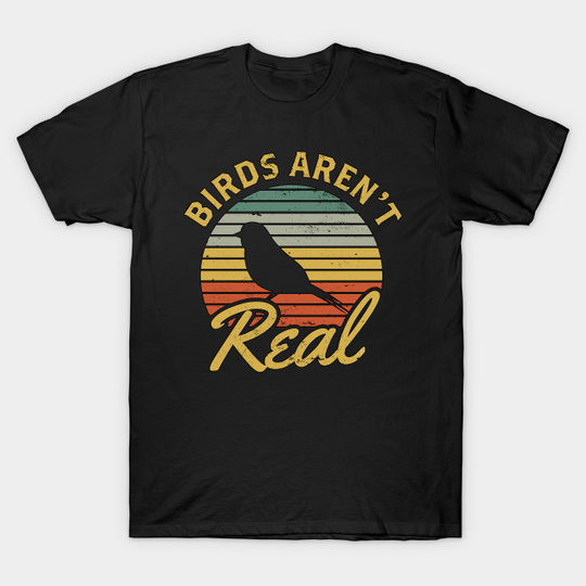 Discover birds aren't real - Birds Arent Real - T-Shirt
