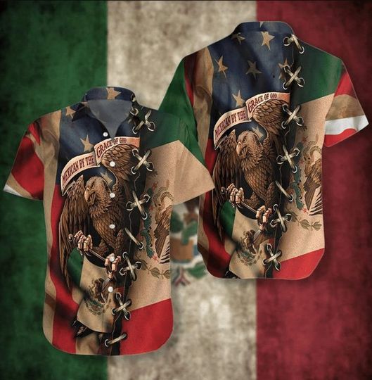 Discover Mexican By The Grace Of God Hawaiian Aloha Shirt