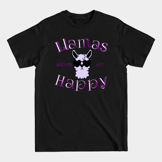 Discover Lamas makes me happy - Llama Lover - T-Shirt