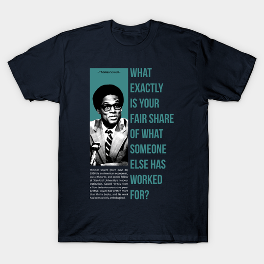 Discover black history month with Thomas Sowell Quote - Black History Month African American - T-Shirt