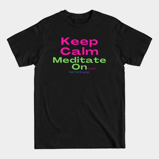 Discover LSD Yoga Life - Harmonious Yogi T-Shirt