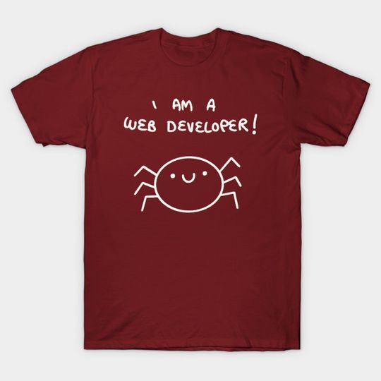 Discover Web Developer - Developer - T-Shirt