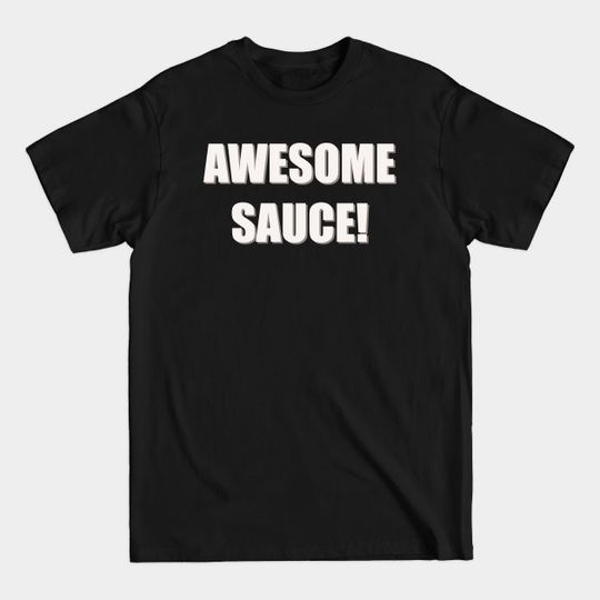 Discover Awesome sauce - Trollhunters - T-Shirt