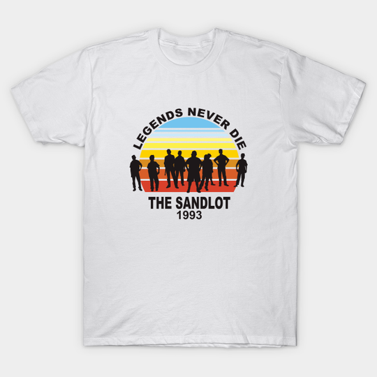 Discover Legends never die - Sandlot - T-Shirt