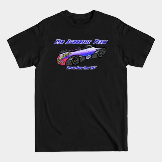Discover Car Acrobatic Team - Speed Racer - T-Shirt