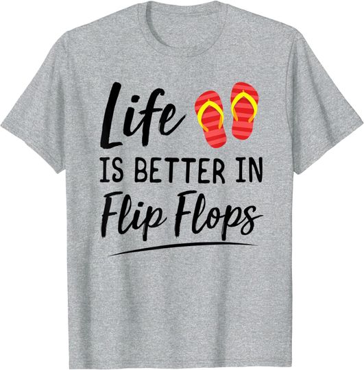 Discover Life Is Better In Flip Flops T-Shirt