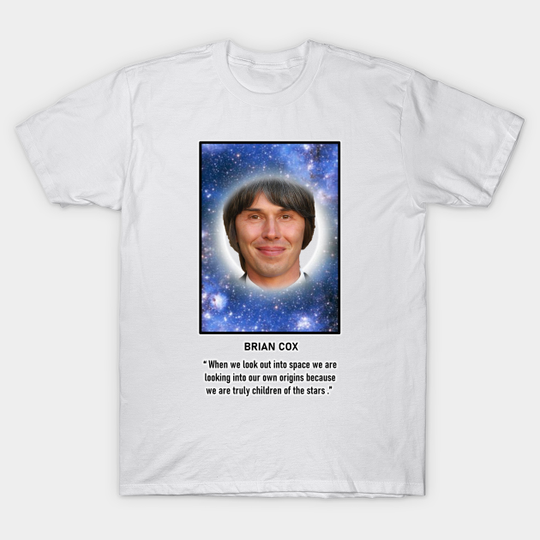 Discover The Magnificent Brian Cox - Brian Cox - T-Shirt