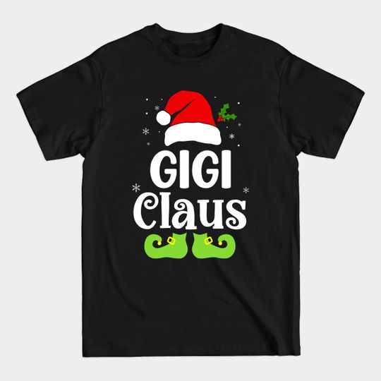 Discover Gigi Claus - Gigi Claus - T-Shirt